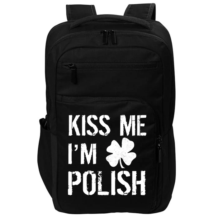 Kiss Me I'm Polish St. Patrick's Day Impact Tech Backpack