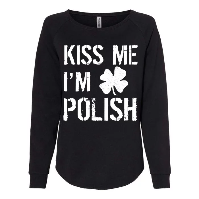 Kiss Me I'm Polish St. Patrick's Day Womens California Wash Sweatshirt