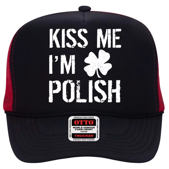 Kiss Me I'm Polish St. Patrick's Day High Crown Mesh Trucker Hat