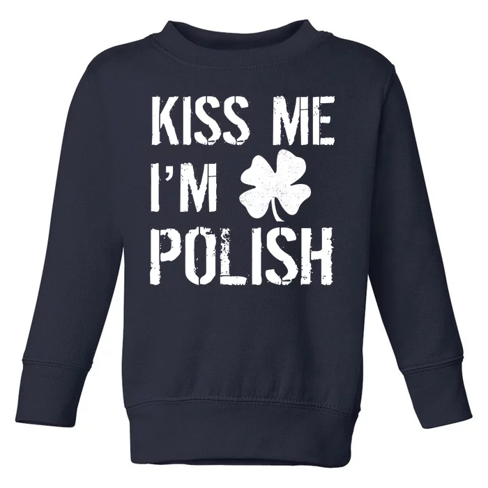 Kiss Me I'm Polish St. Patrick's Day Toddler Sweatshirt