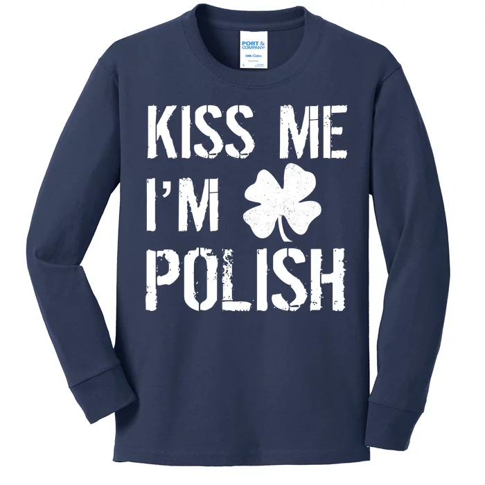 Kiss Me I'm Polish St. Patrick's Day Kids Long Sleeve Shirt