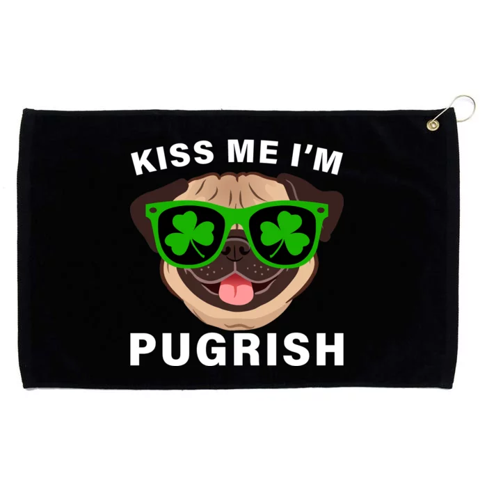 Kiss Me I'm Pugrish Funny Irish Grommeted Golf Towel