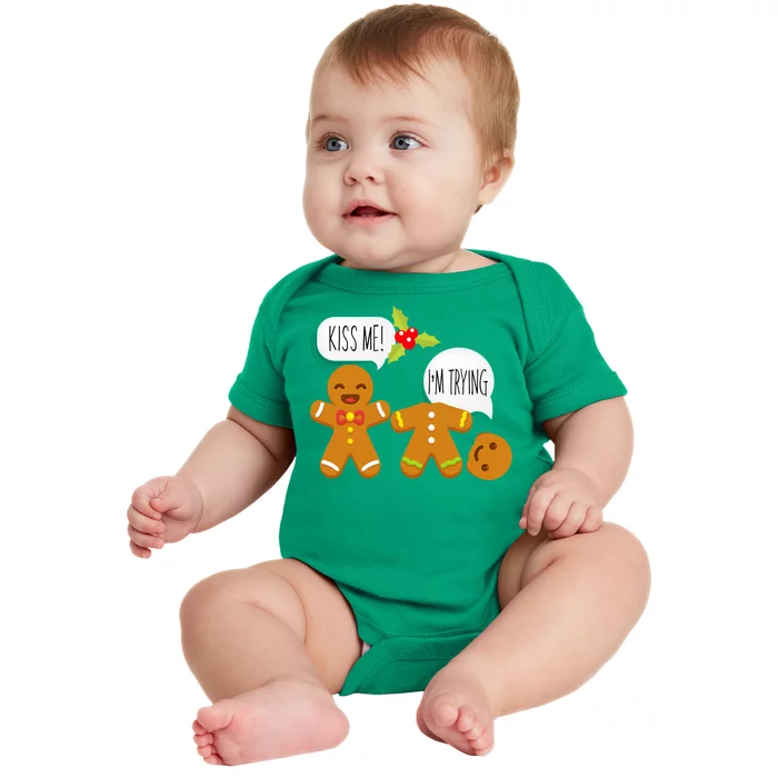 Kiss Me I'm Trying Funny Gingerbread Baby Bodysuit