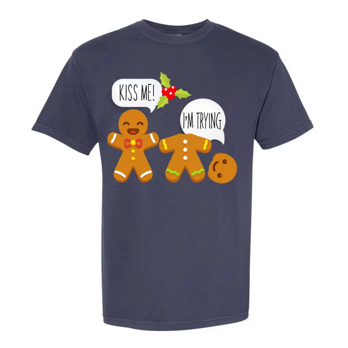 Kiss Me I'm Trying Funny Gingerbread Garment-Dyed Heavyweight T-Shirt