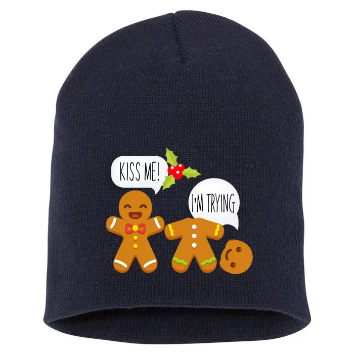 Kiss Me I'm Trying Funny Gingerbread Short Acrylic Beanie