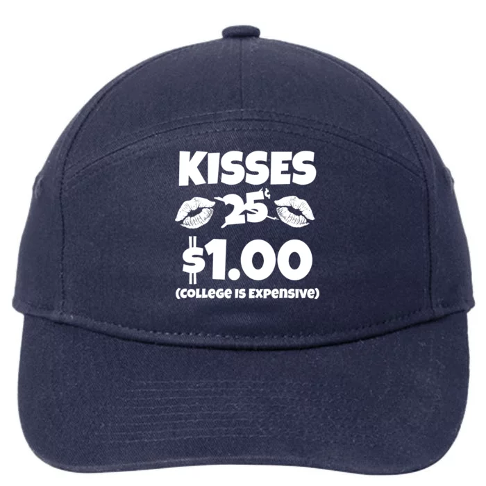 Kisses 1 Dollar College Is Expensive 7-Panel Snapback Hat