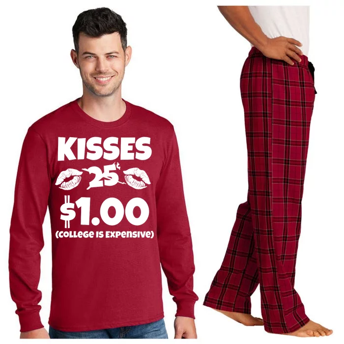 Kisses 1 Dollar College Is Expensive Long Sleeve Pajama Set