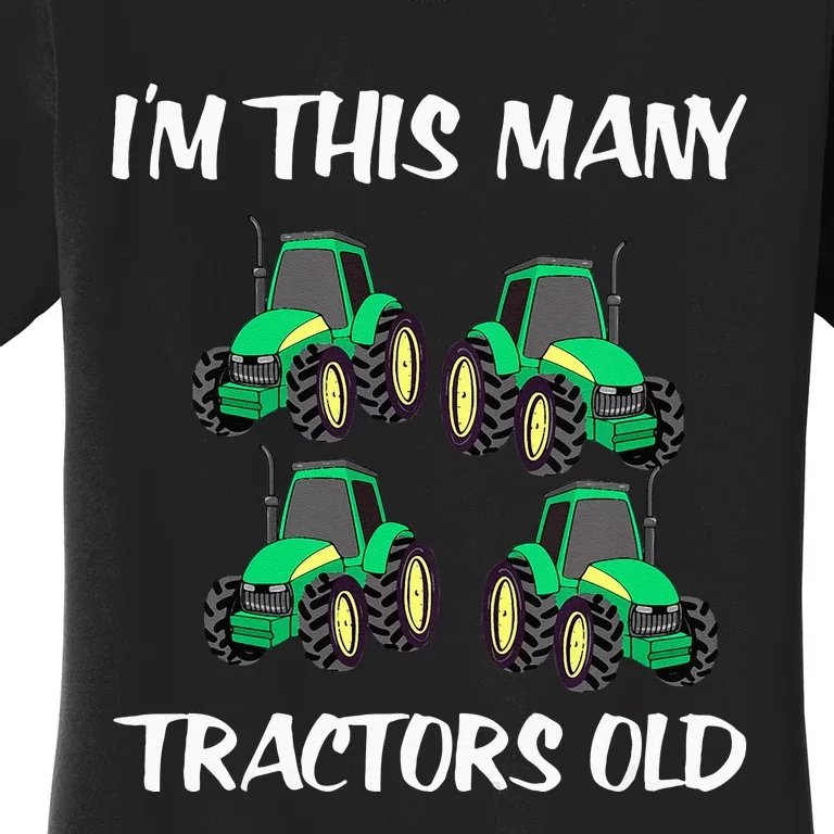 Kids Im This Many Tractors Old Boy 4th Birthday 4 Years Old Women's T-Shirt