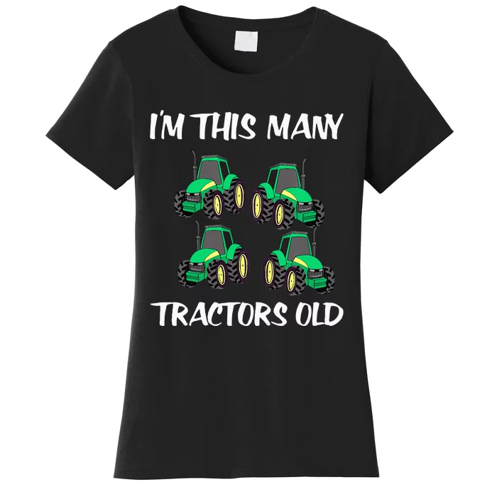 Kids Im This Many Tractors Old Boy 4th Birthday 4 Years Old Women's T-Shirt