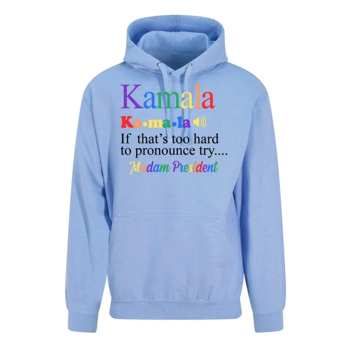 Kamala If Thats Too Hard To Pronounce Try Madam President Rainbow Unisex Surf Hoodie