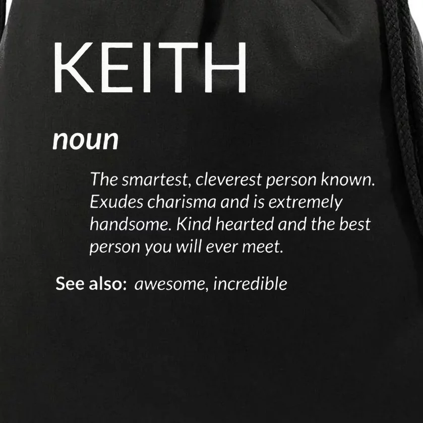 Keith Is The Best Funny Name Definition Keith Drawstring Bag