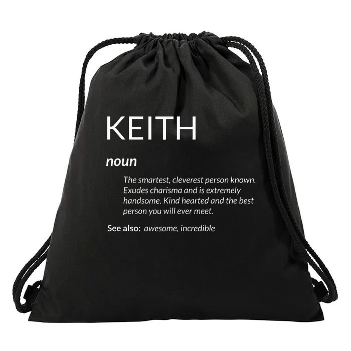 Keith Is The Best Funny Name Definition Keith Drawstring Bag