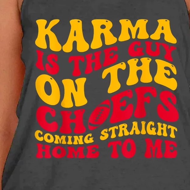 Karma Is The Guy On The Chief Trendy Women's Knotted Racerback Tank