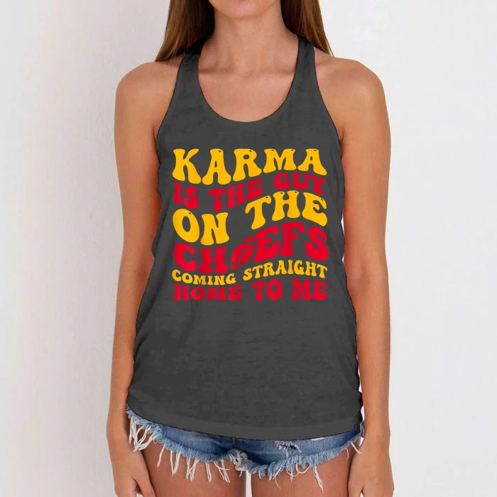 Karma Is The Guy On The Chief Trendy Women's Knotted Racerback Tank