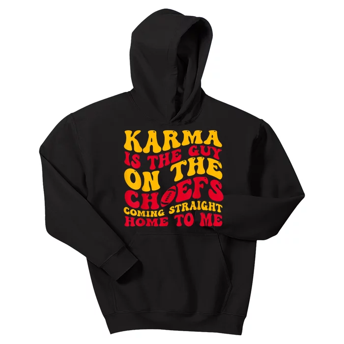 Karma Is The Guy On The Chief Trendy Kids Hoodie