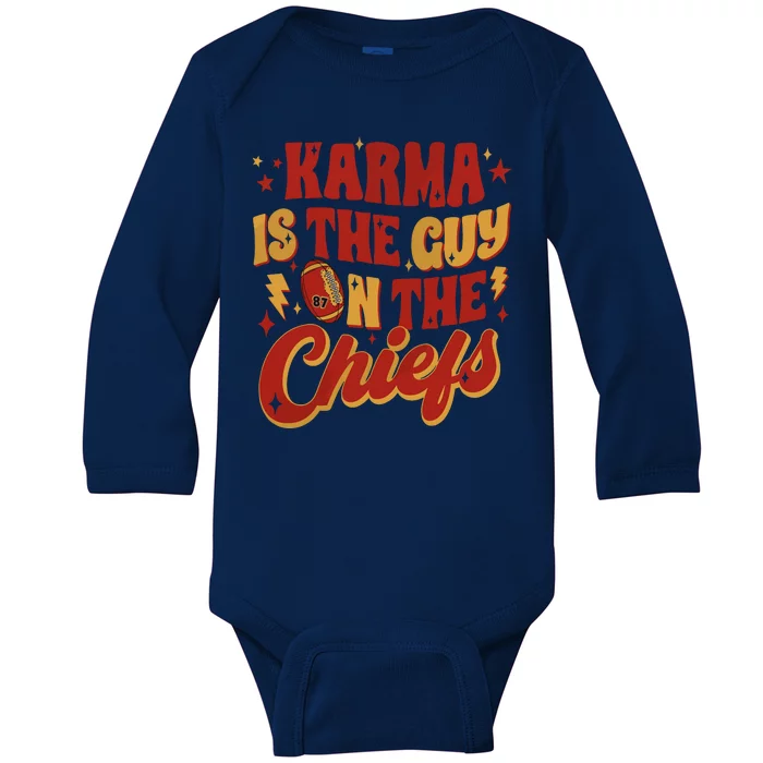 Karma Is The Guy On The Chief Baby Long Sleeve Bodysuit