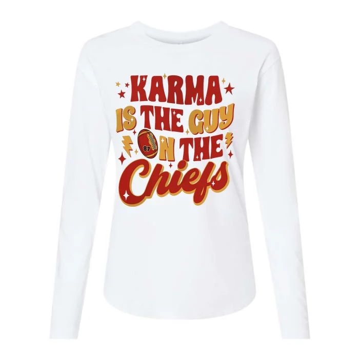 Karma Is The Guy On The Chief Womens Cotton Relaxed Long Sleeve T-Shirt