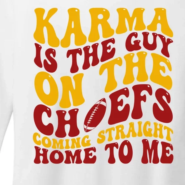 Karma Is The Guy Coming Straight Home To Me Football Womens CVC Long Sleeve Shirt