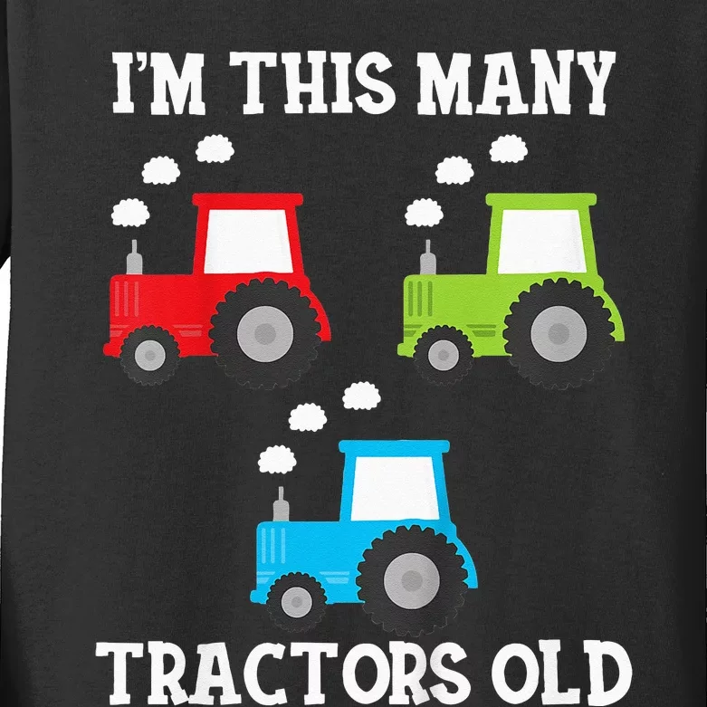 Kids Im This Many Tractors Old 3 Year Third Farm Theme Birthday Kids Long Sleeve Shirt