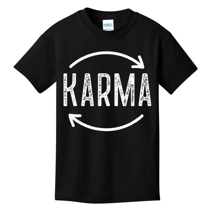 Karma Is Watching Inspirational Saying Kids T-Shirt