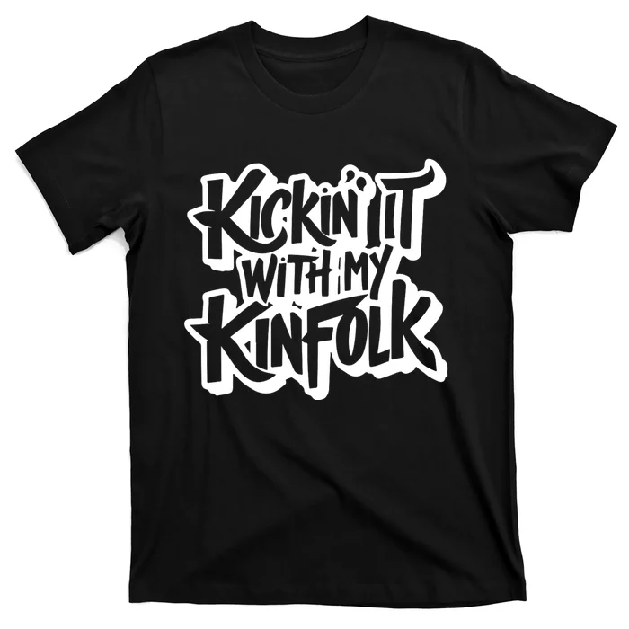 Kickin It With My Kinfolk Funny Family Reunion T-Shirt