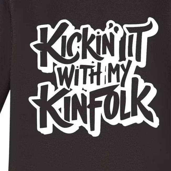 Kickin It With My Kinfolk Funny Family Reunion Baby Long Sleeve Bodysuit