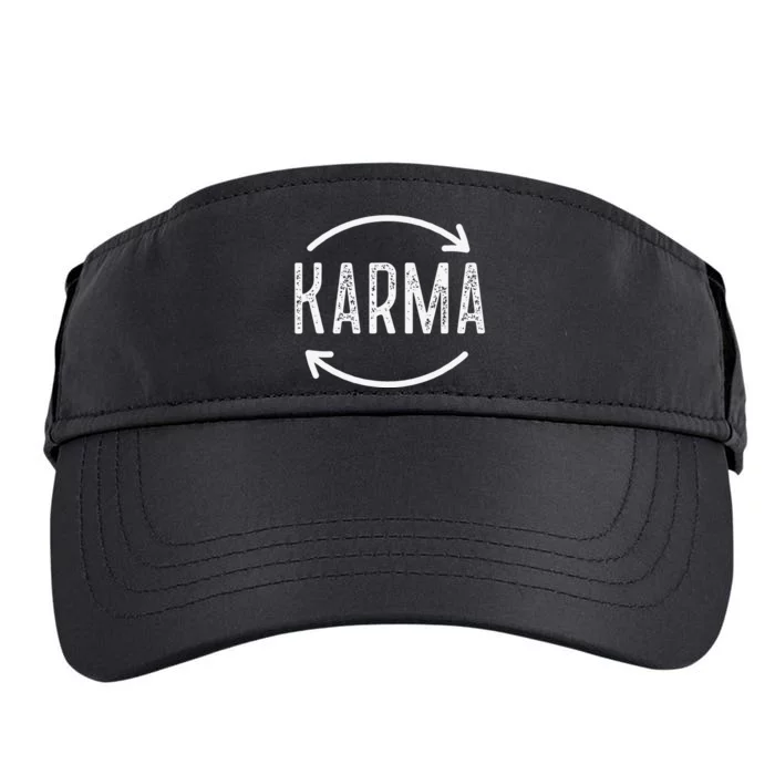 Karma Is Watching Inspirational Saying Adult Drive Performance Visor