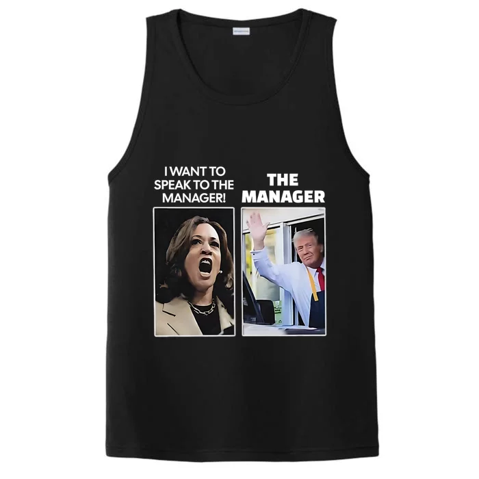 Kamala I Want To Speak To The Manager Trump Mcdon Performance Tank