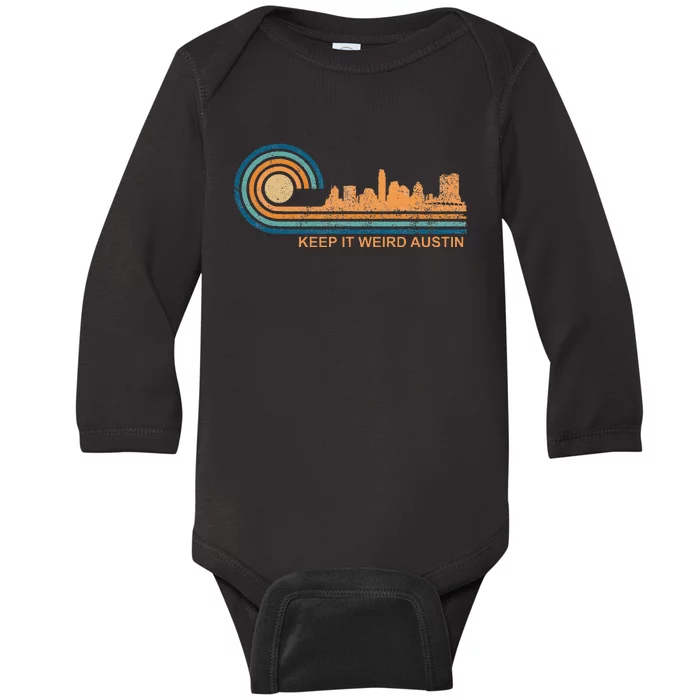 Keep It Weird Austin Texas Skyline Retro Austin Baby Long Sleeve Bodysuit