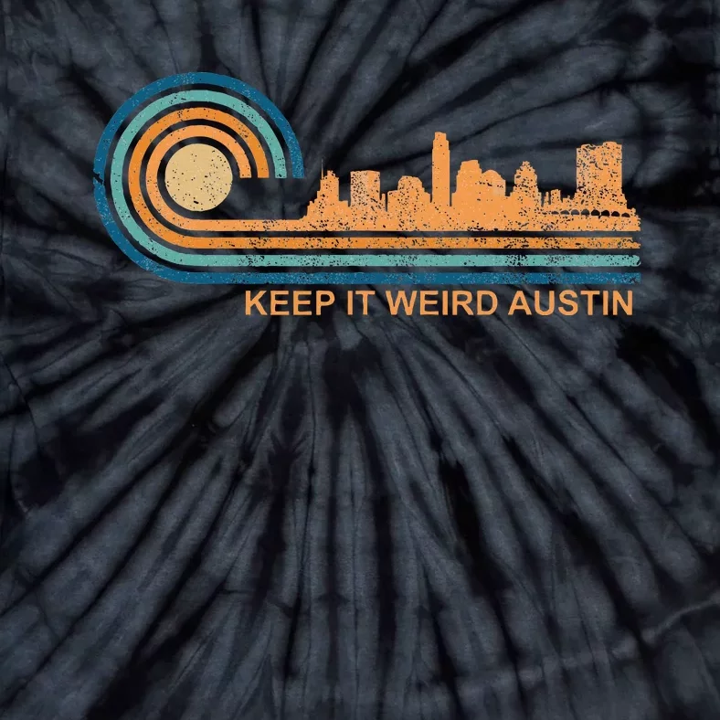 Keep It Weird Austin Texas Skyline Retro Austin Tie-Dye T-Shirt