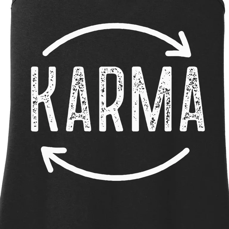 Karma Is Watching Inspirational Saying Ladies Essential Tank