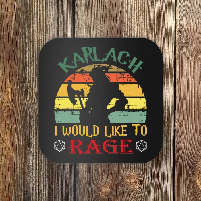 Karlach I Would Like To Rage Karlach Video Games BaldurS Gate 3 Coaster