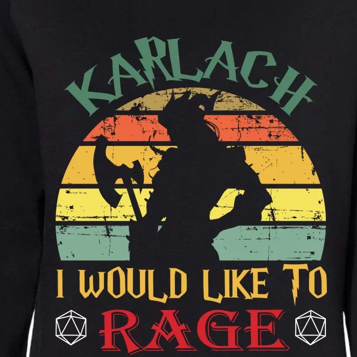 Karlach I Would Like To Rage Karlach Video Games BaldurS Gate 3 Womens California Wash Sweatshirt