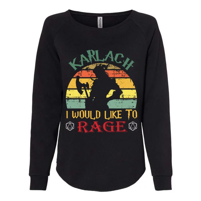 Karlach I Would Like To Rage Karlach Video Games BaldurS Gate 3 Womens California Wash Sweatshirt