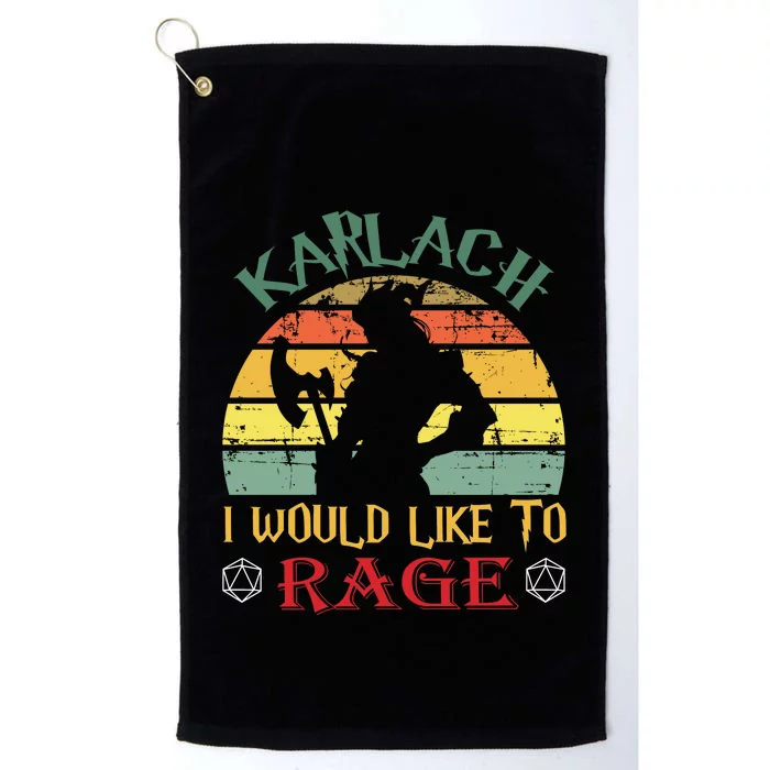 Karlach I Would Like To Rage Karlach Video Games BaldurS Gate 3 Platinum Collection Golf Towel