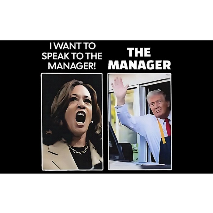 Kamala I Want To Speak To The Manager Trump Mcdonalds Bumper Sticker