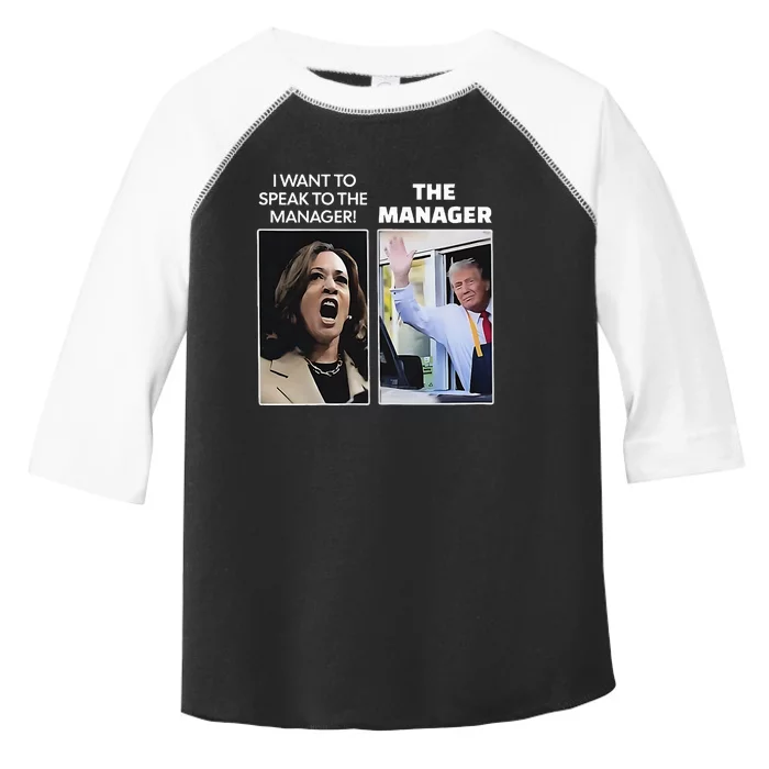 Kamala I Want To Speak To The Manager Trump Mcdonalds Toddler Fine Jersey T-Shirt