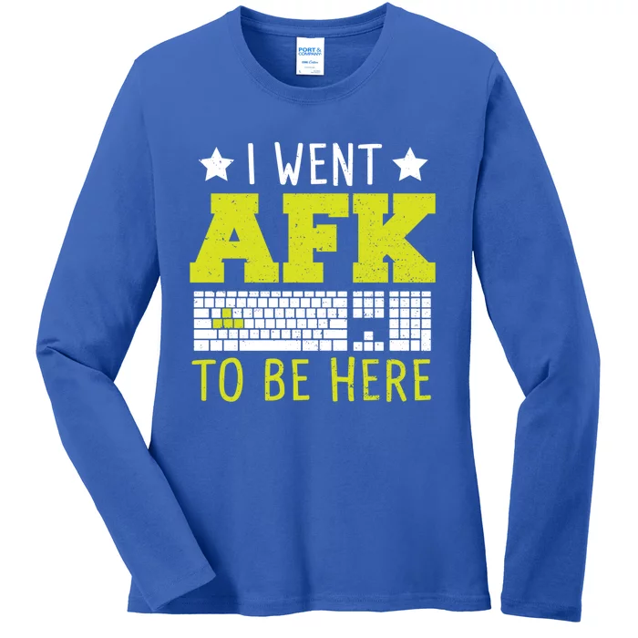 Keyboard: I Went Afk To Be Here Gaming Sayings Funny Gift Ladies Long Sleeve Shirt