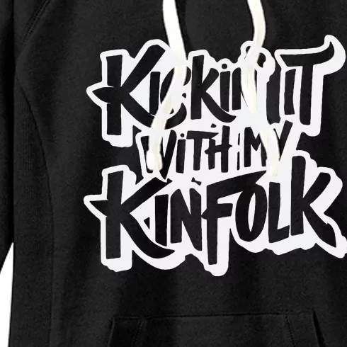 Kickin It With My Kinfolk Funny Family Reunion Women's Fleece Hoodie