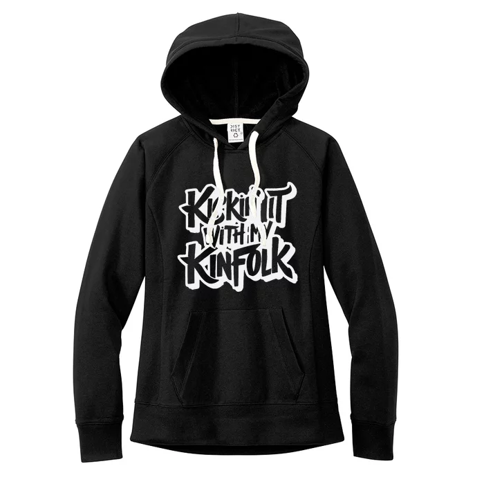 Kickin It With My Kinfolk Funny Family Reunion Women's Fleece Hoodie