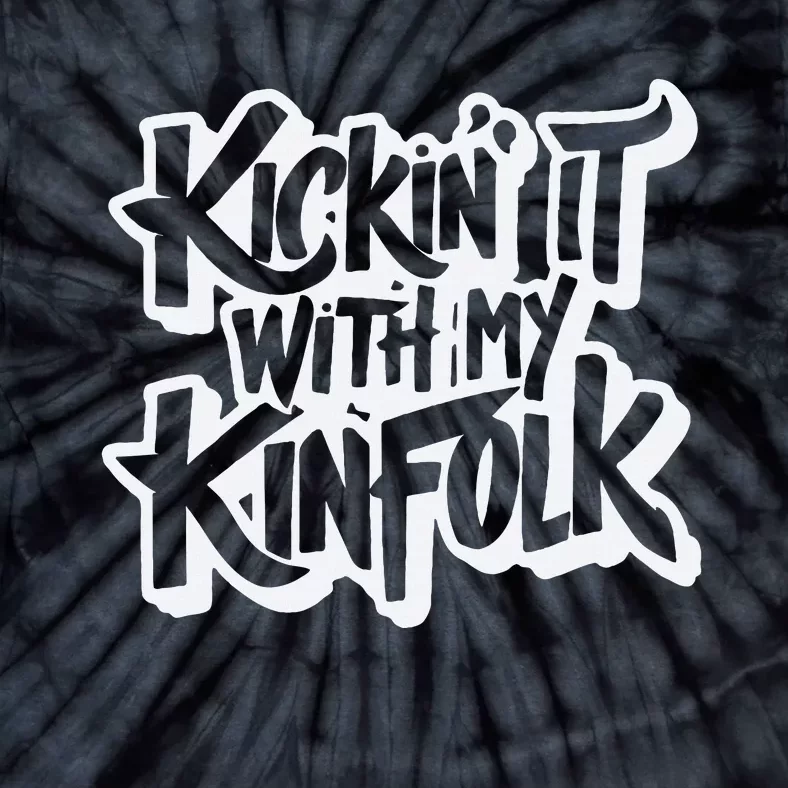 Kickin It With My Kinfolk Funny Family Reunion Tie-Dye T-Shirt