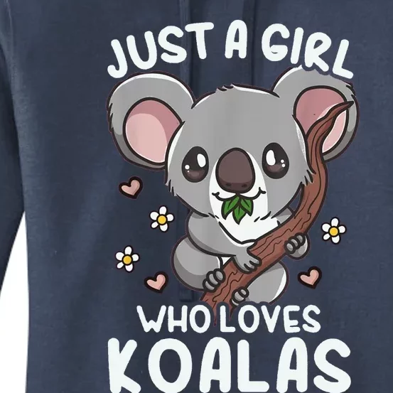 Koala Just A Girl Who Loves Koalas Women's Pullover Hoodie