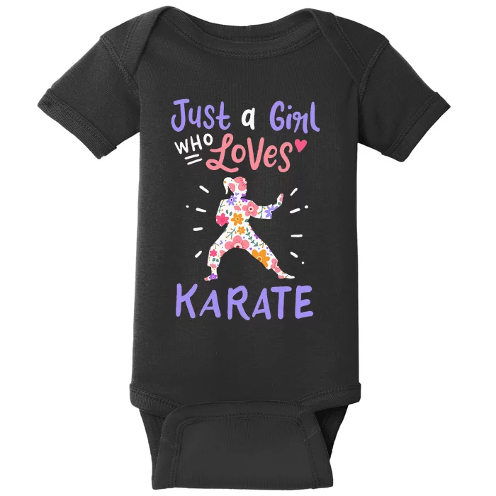 Karate Just A Girl Who Loves Karate Gift Baby Bodysuit