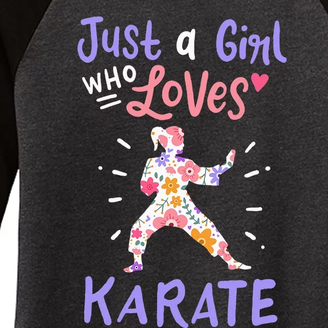 Karate Just A Girl Who Loves Karate Gift Women's Tri-Blend 3/4-Sleeve Raglan Shirt