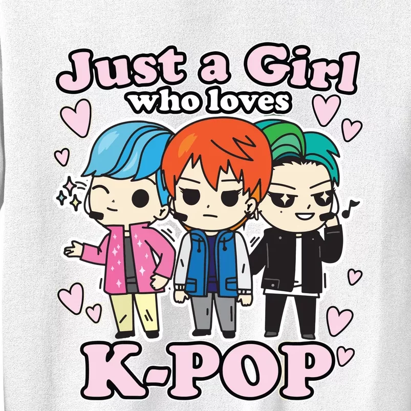 KPop Just A Girl Who Loves KPop Korean Pop Band Sweatshirt