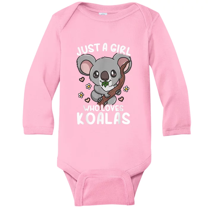 Koala Just A Girl Who Loves Koalas Baby Long Sleeve Bodysuit