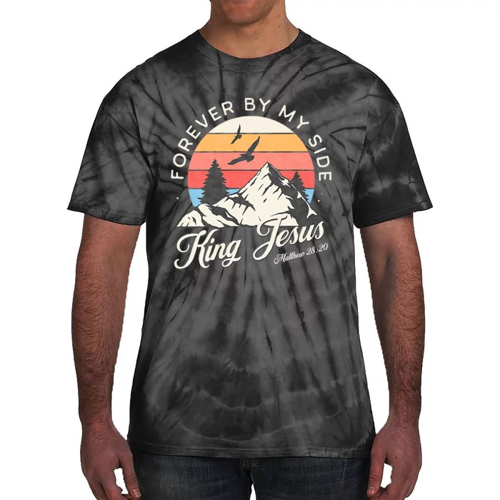 King Jesus Forever By My Side Tie-Dye T-Shirt