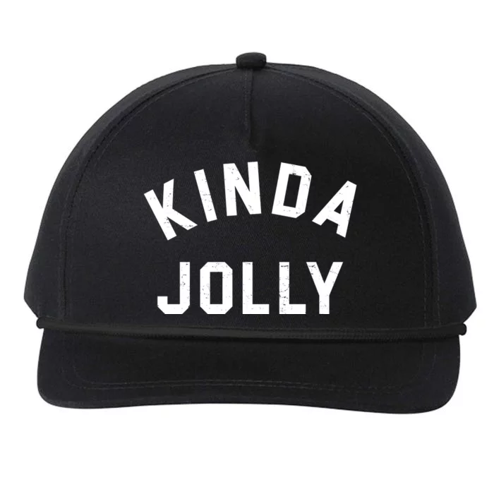 Kinda Jolly Funny Christmas Holiday Snapback Five-Panel Rope Hat