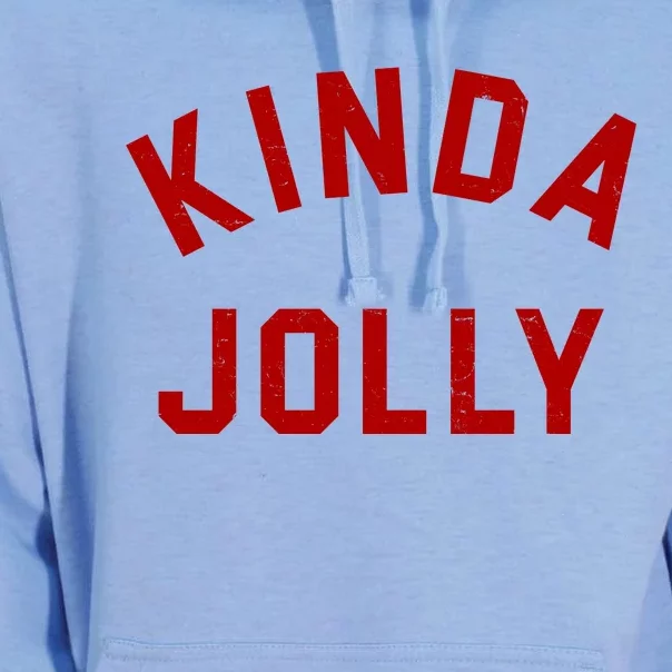 Kinda Jolly Funny Christmas Holiday Unisex Surf Hoodie