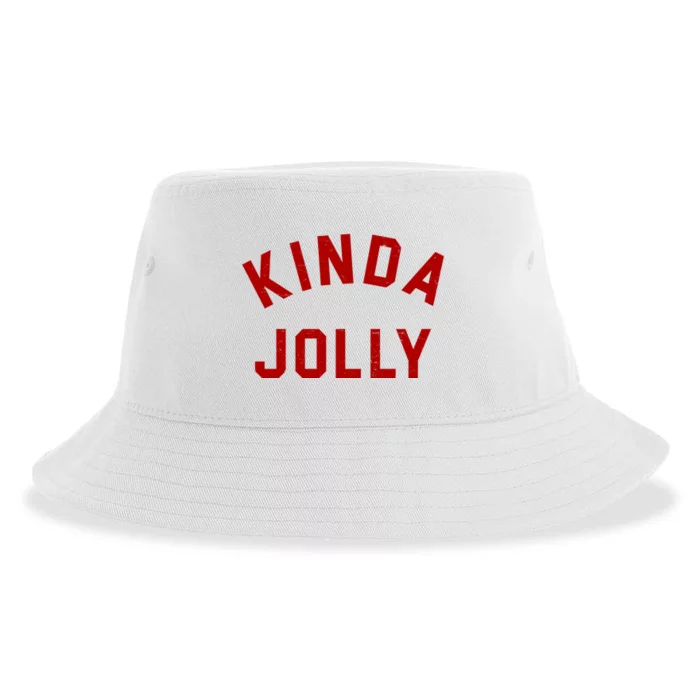 Kinda Jolly Funny Christmas Holiday Sustainable Bucket Hat